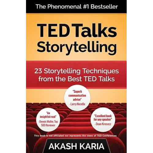 TED Talks Storytelling: 23 Storytelling Techniques from the Best TED Talks - Paperback