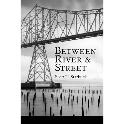 Between River and Street - Paperback