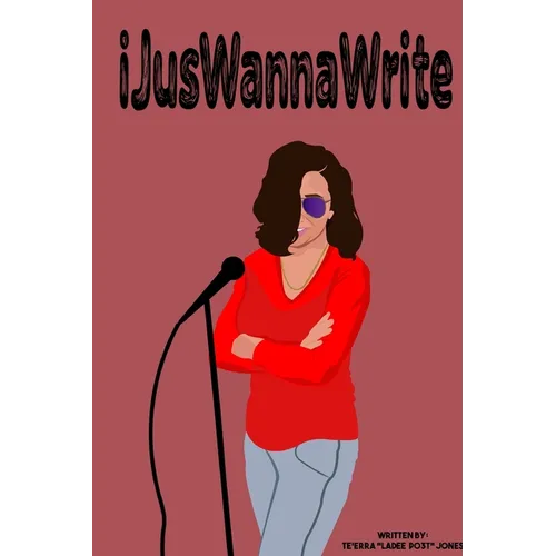 iJusWannaWrite - Paperback