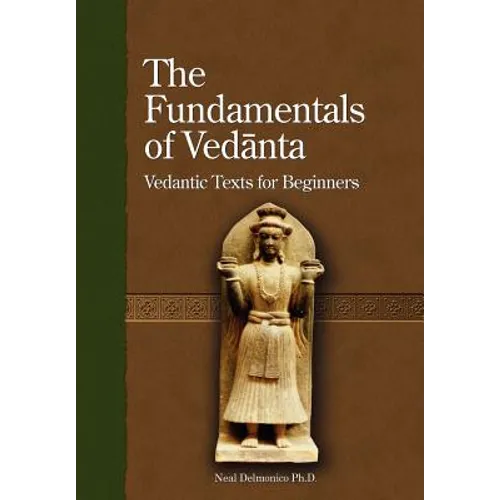 The Fundamentals of Vedanta - Hardcover