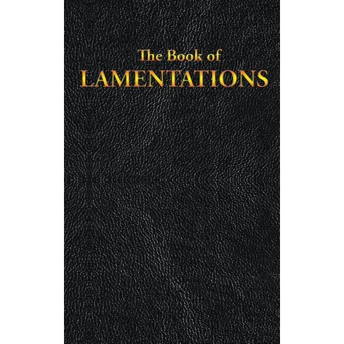 Lamentations: The Book of - Hardcover