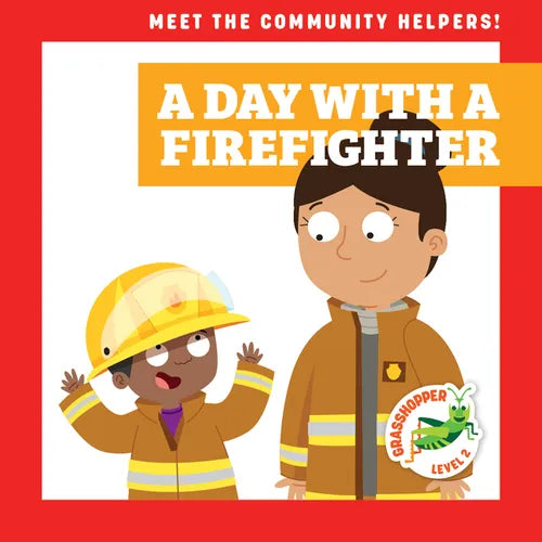 A Day with a Firefighter - Library Binding