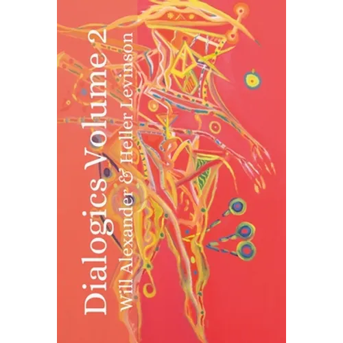 Dialogics Volume 2 - Paperback