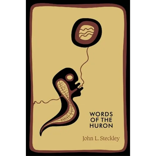 Words of the Huron - Paperback