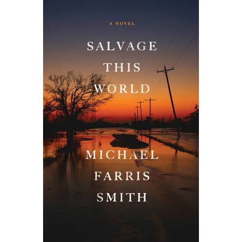 Salvage This World - Hardcover