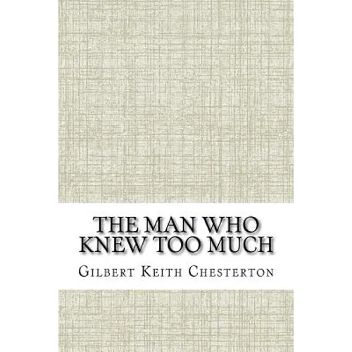 The Man Who Knew Too Much - Paperback