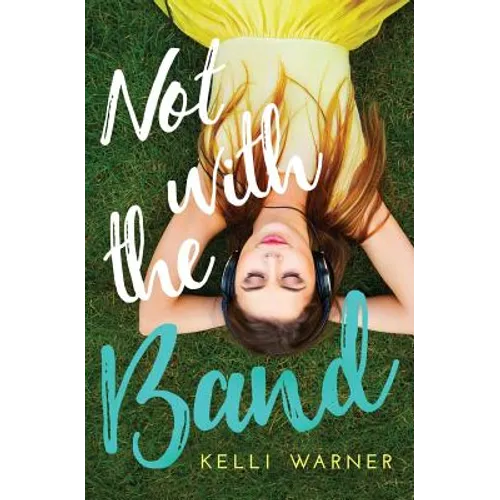 Not with the Band - Paperback