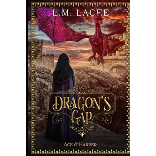 Dragon's Gap: Ace & Harper's Story - Paperback