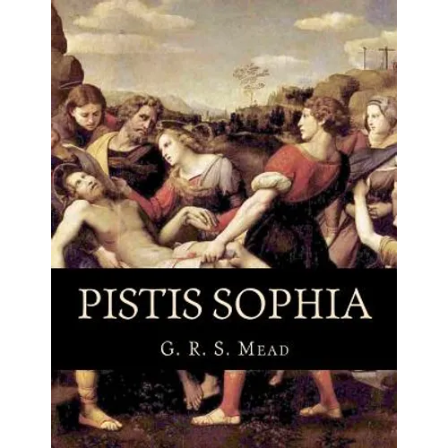 Pistis Sophia - Paperback