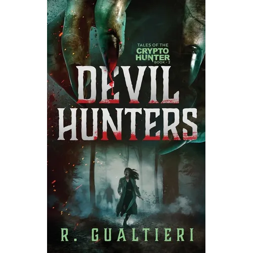 Devil Hunters: A Horror Thriller - Paperback