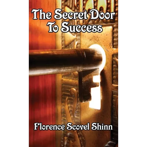 The Secret Door to Success - Hardcover