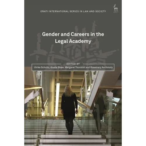 Gender and Careers in the Legal Academy - Paperback