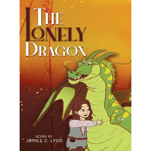 The Lonely Dragon - Hardcover