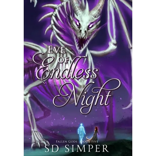 Eve of Endless Night - Hardcover