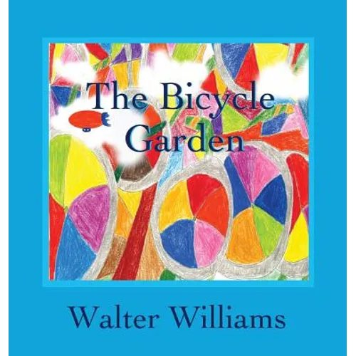 The Bicycle Garden - Hardcover