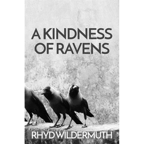 A Kindness of Ravens - Paperback