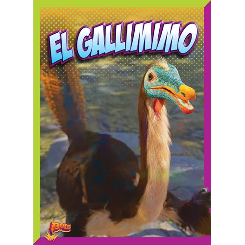 El Gallimimo - Hardcover
