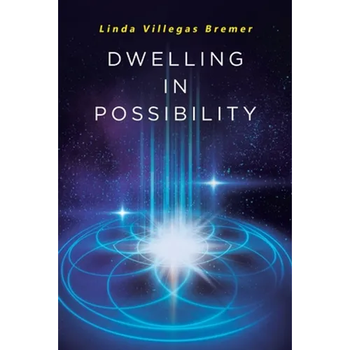 Dwelling in Possibility - Paperback