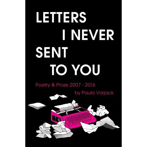 Letters I Never Sent You - Paperback
