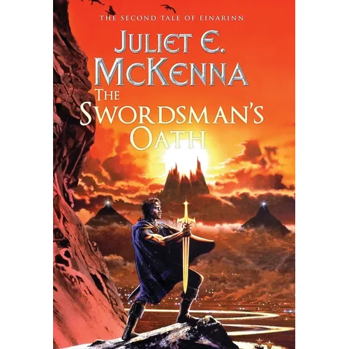The Swordsman's Oath: The Second Tale of Einarinn - Hardcover