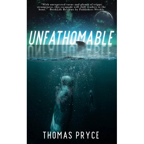Unfathomable - Paperback