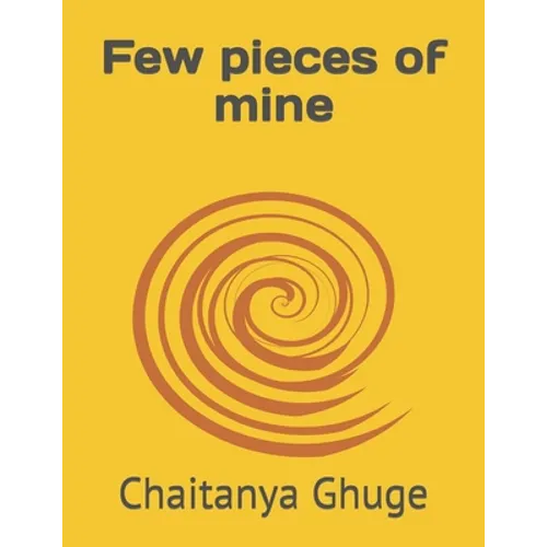 Few pieces of mine - Paperback
