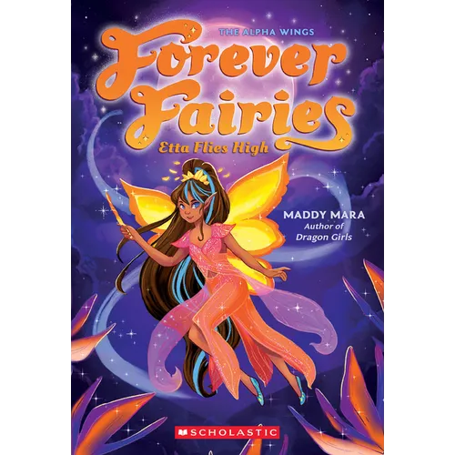 Etta Flies High (Forever Fairies #5) - Paperback