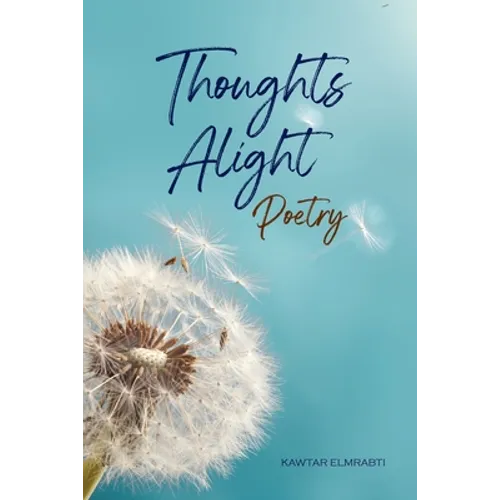 Thoughts Alight Poetry - Paperback