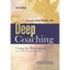 Deep Coaching: Using the Enneagram as a Catalyst for Profound Change (Second Edition) - Paperback