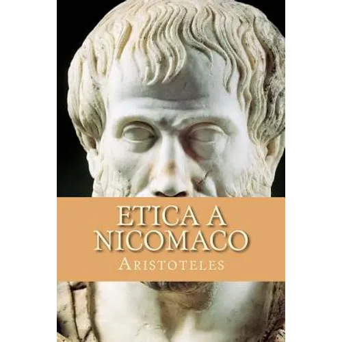 Etica a Nicomaco - Paperback