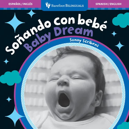 Baby Dream/Sonando Con Bebe - Board Book