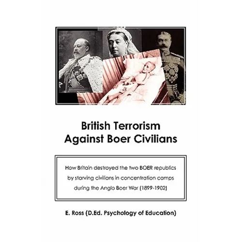 British terrorism against Boer civilians - Paperback