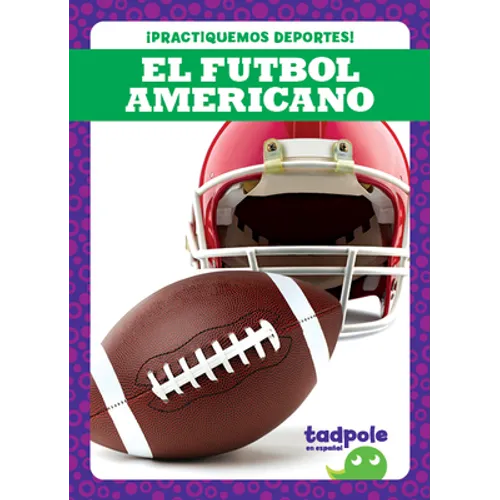 El Futbol Americano (Football) - Paperback
