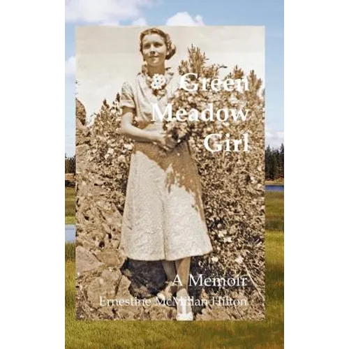 Green Meadow Girl - Hardcover