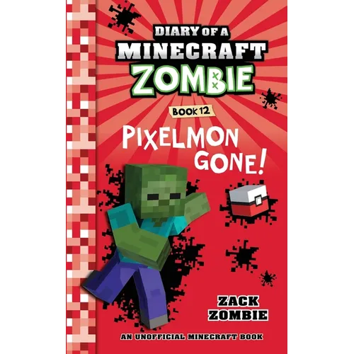 Diary of a Minecraft Zombie Book 12: Pixelmon Gone! - Paperback