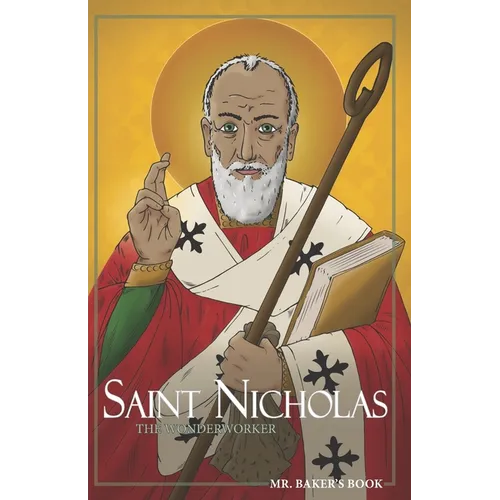 Saint Nicholas: The Wonderworker - Paperback