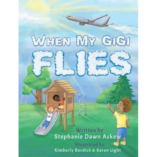 When My Gigi Flies - Hardcover