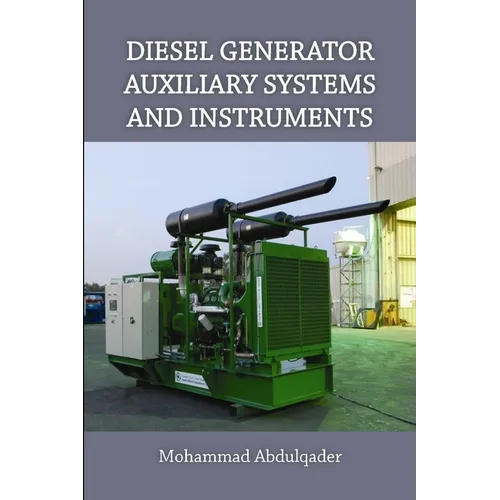 Diesel Generator Auxiliary Systems and Instruments - Paperback