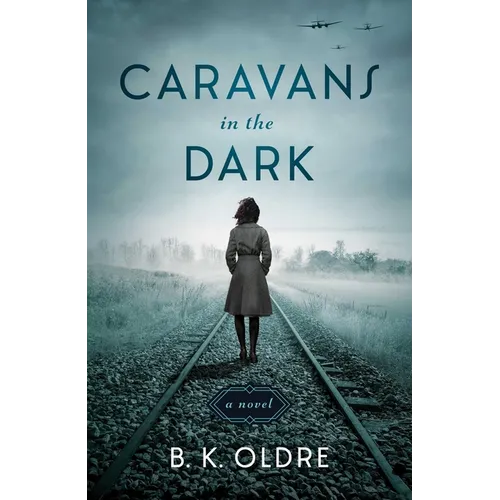 Caravans in the Dark - Paperback