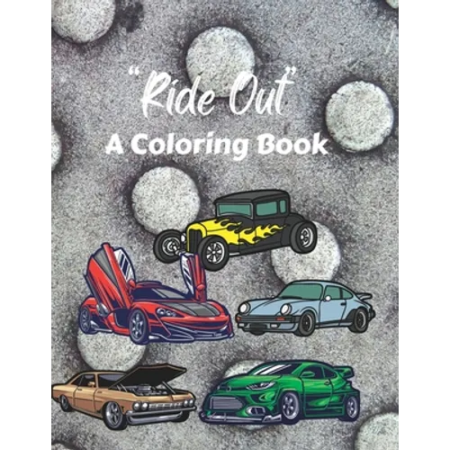 Ride Out: A Coloring Book - Paperback