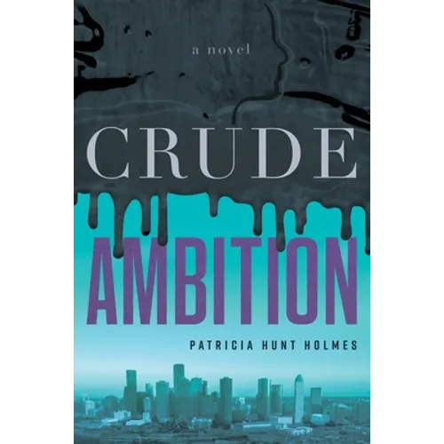 Crude Ambition - Paperback