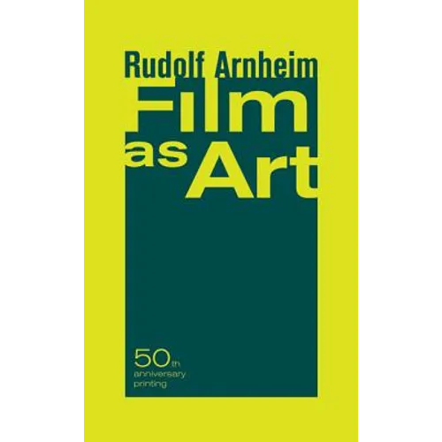 Film as Art, 50th Anniversary Printing - Paperback