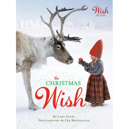 The Christmas Wish: A Christmas Book for Kids - Board Book