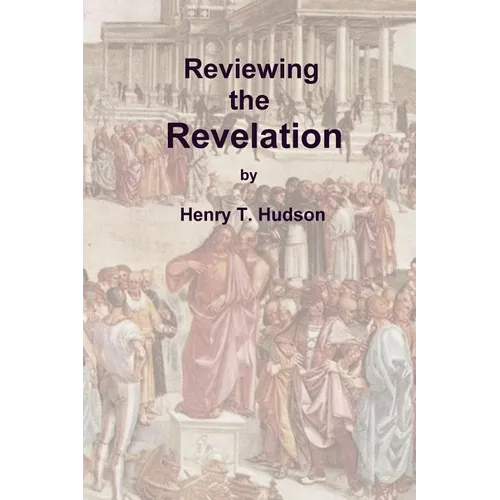 Reviewing the Revelation - Paperback
