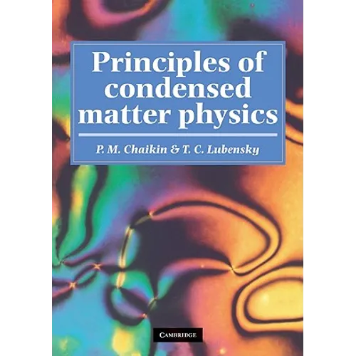 Principles of Condensed Matter Physics - Paperback