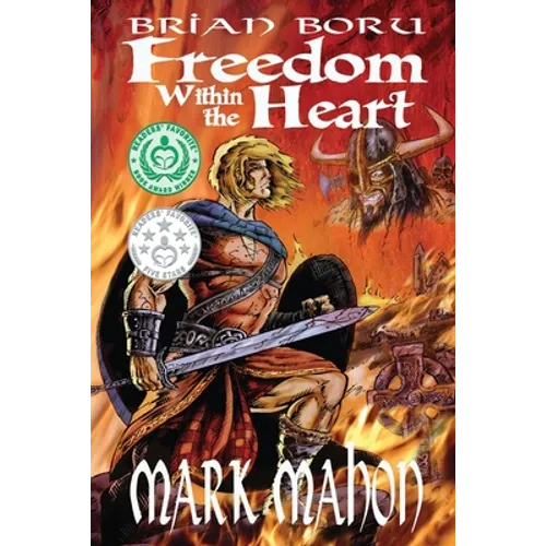 Brian Boru - Freedom Within The Heart - Paperback