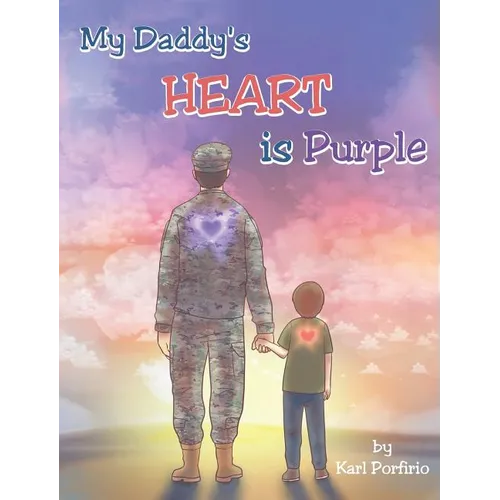 My Daddy's Heart is Purple - Hardcover