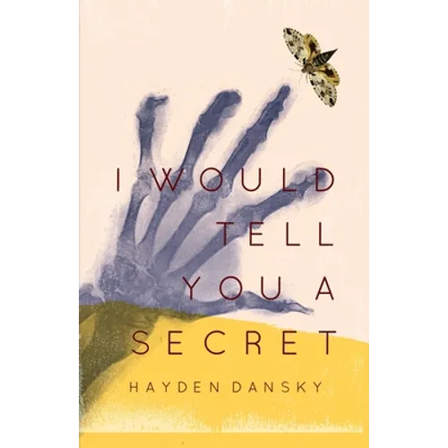 I Would Tell You a Secret - Paperback