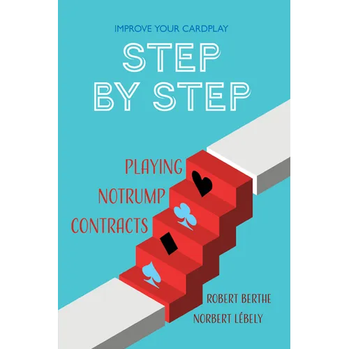 Step by Step: Playing No Trump Contracts - Paperback