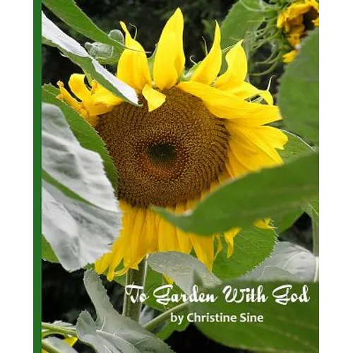 To Garden With God - Paperback